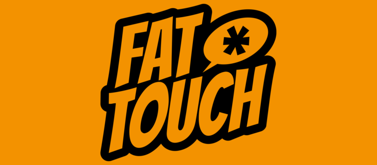 Fat Touch